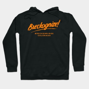 Breckognize!  IYKYK Breckenridge Colorado Statement T Hoodie